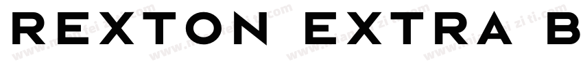 Rexton Extra Bold ExtraBold字体转换